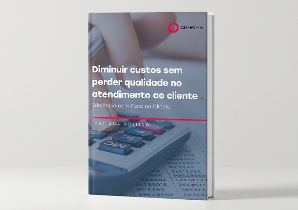 Redução de Custos no Atendimento sem Perder Qualidade