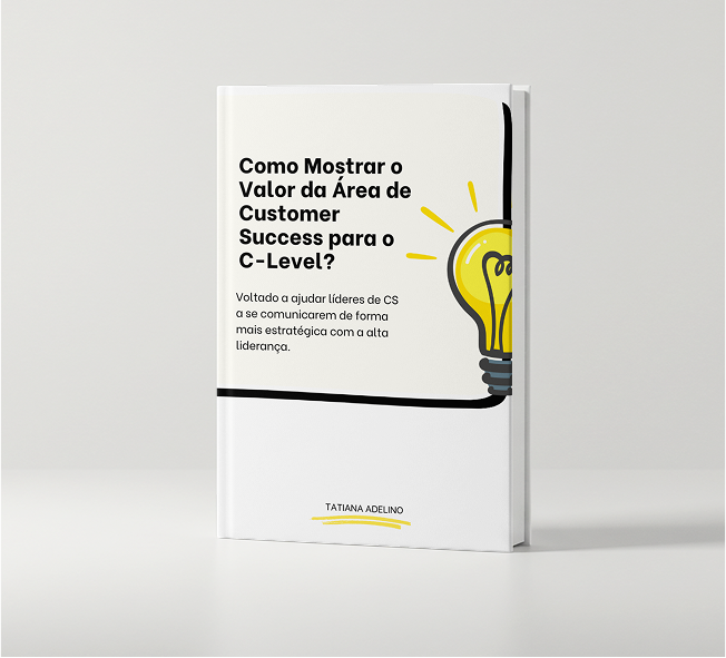 Como Mostrar o Valor da Área de CS para o C-Level